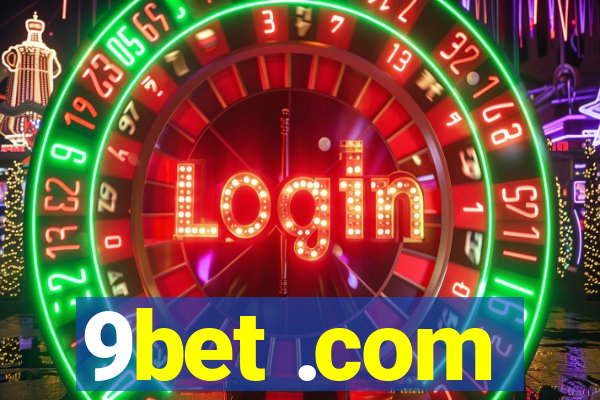 9bet .com